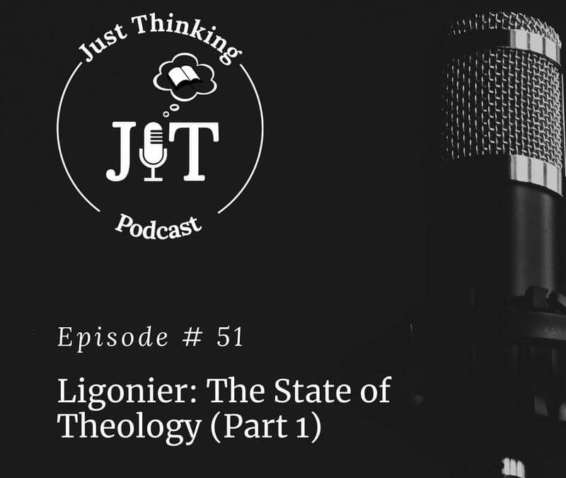 EP # 051 | Ligonier: The State of Theology (Part 1)