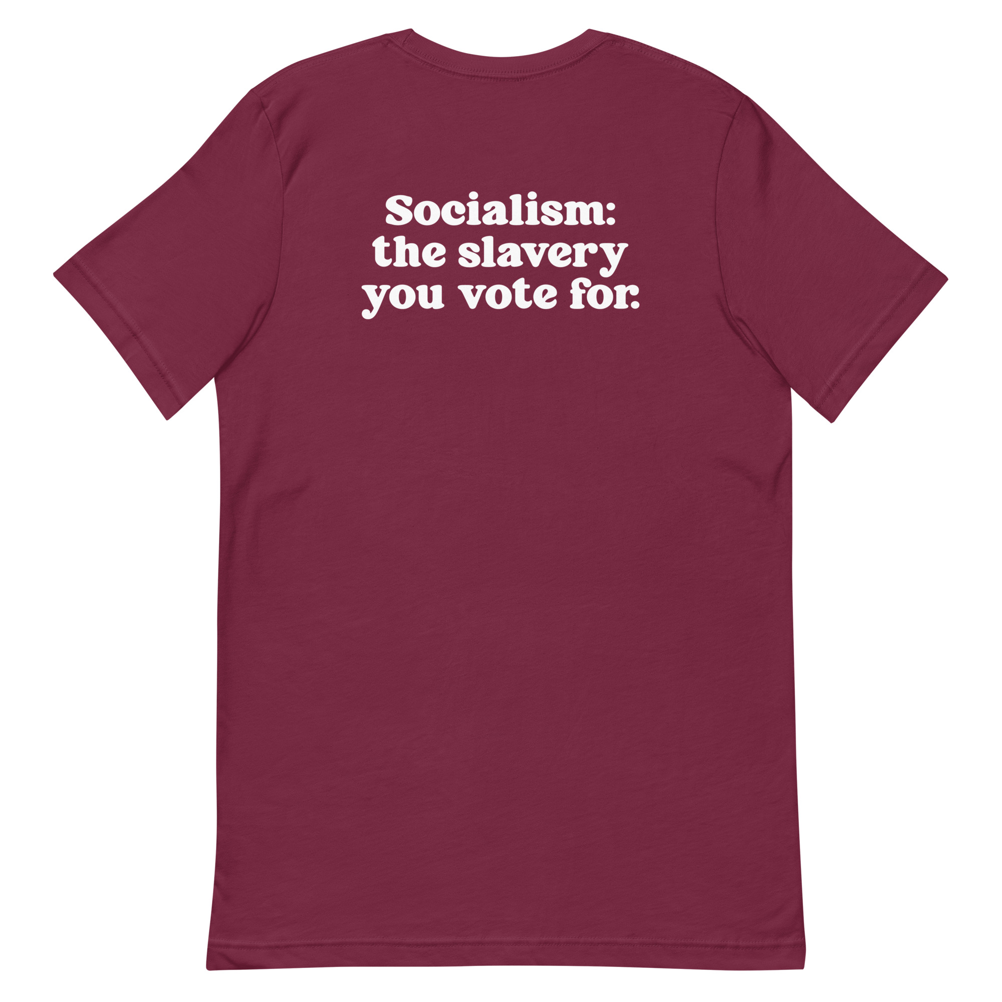 Socialism You Voted Fore Unisex t-shirt - Image 7