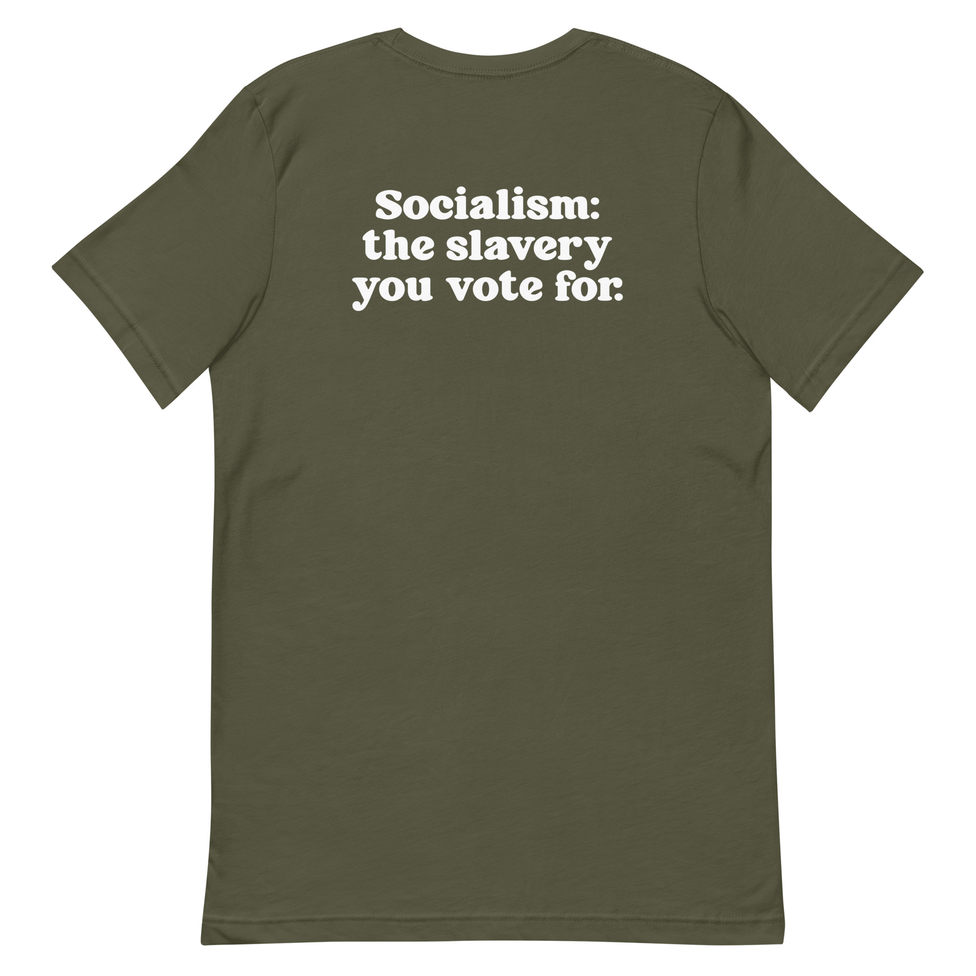 Socialism You Voted Fore Unisex t-shirt - Image 13